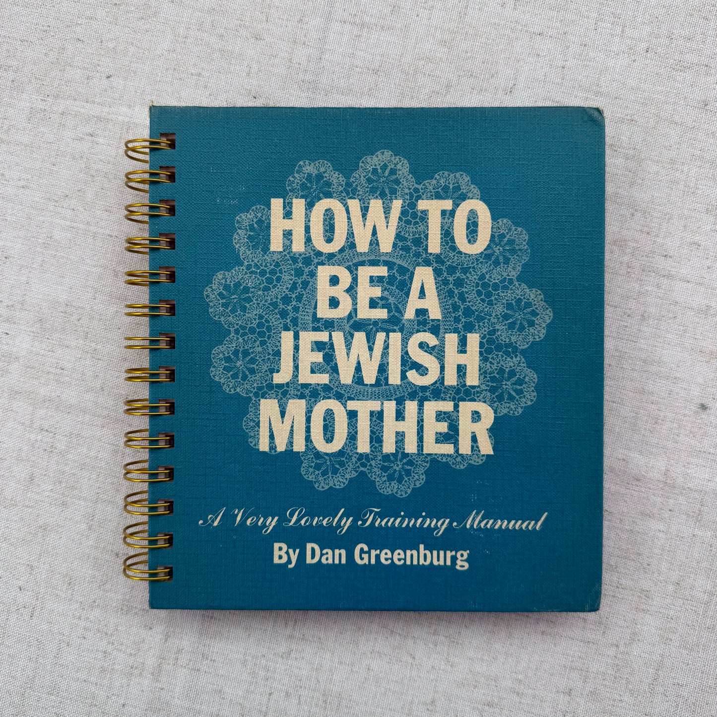 How To Be a Jewish Mother