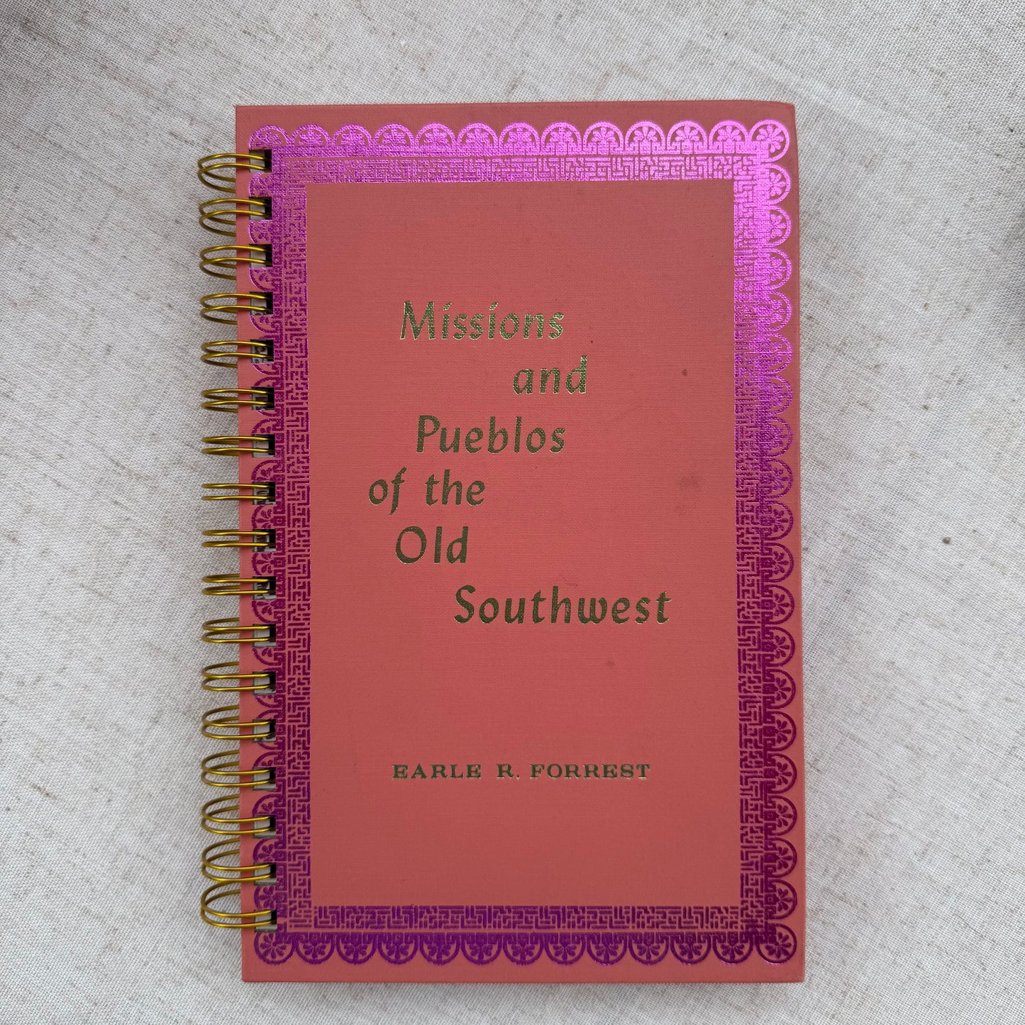 Missions and Pueblos of the Old Southwest