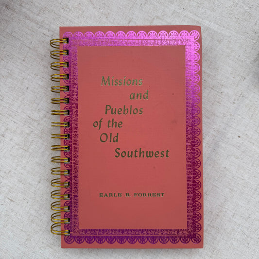 Missions and Pueblos of the Old Southwest