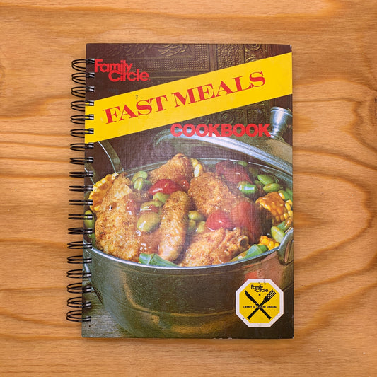 Family Circle Fast Meals Cookbook