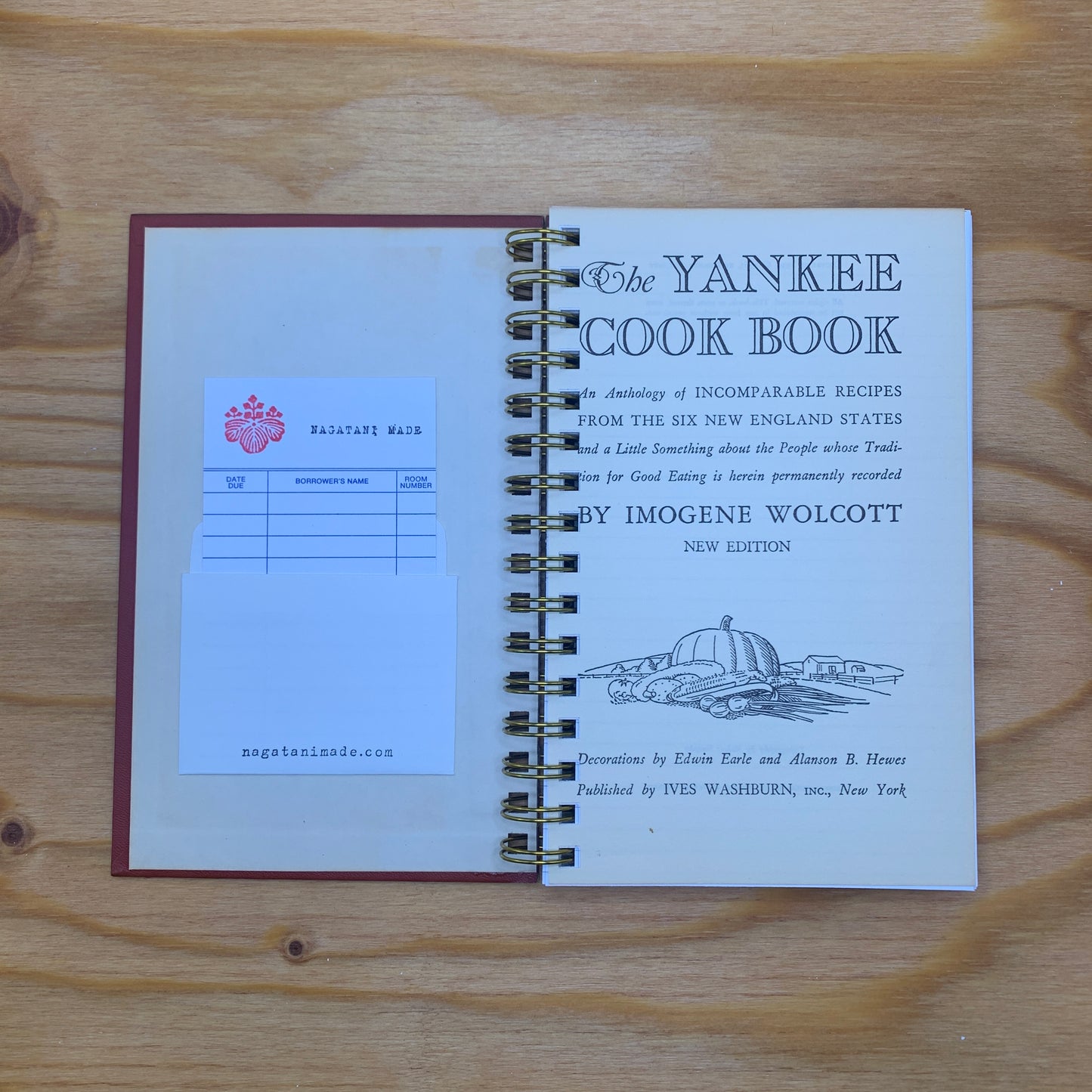 The Yankee Cook Book: An Anthology of Incomparable Recipes from The Six England States