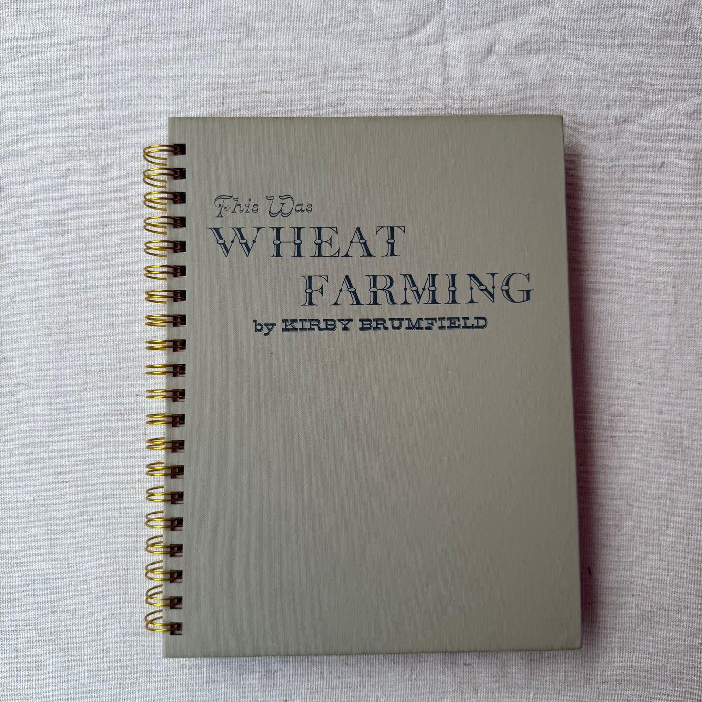 This Was Wheat Farming